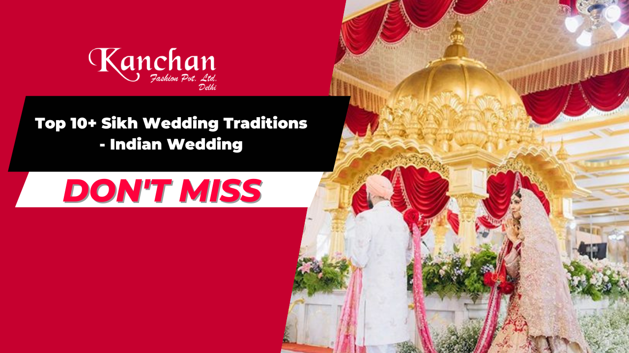 Top 10+ Sikh Wedding Traditions - Indian Wedding